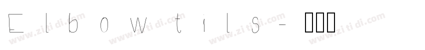 Elbow tils字体转换